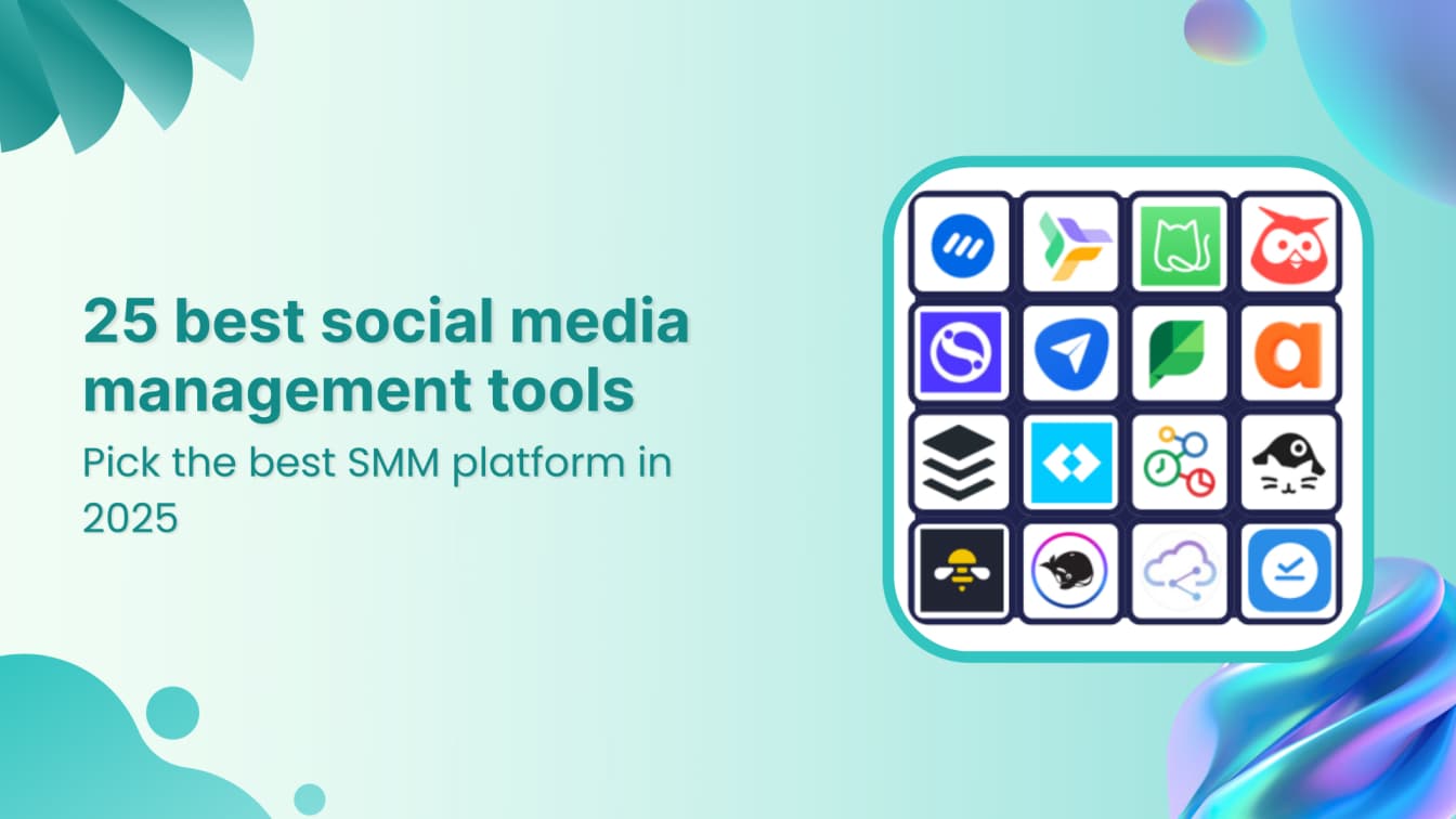 Top 20 Social Media Management Tools for 2025